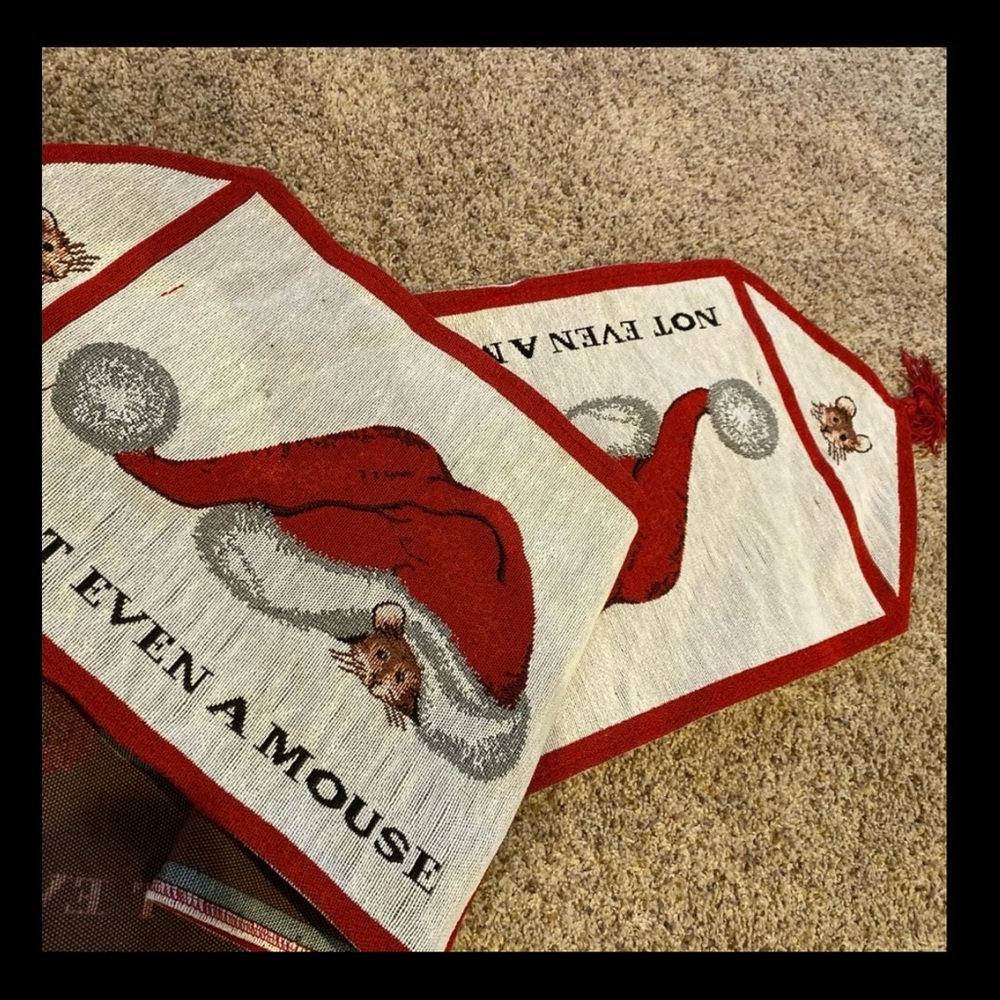 Christmas “Not Even A Mouse” table runner. 6’ Holiday